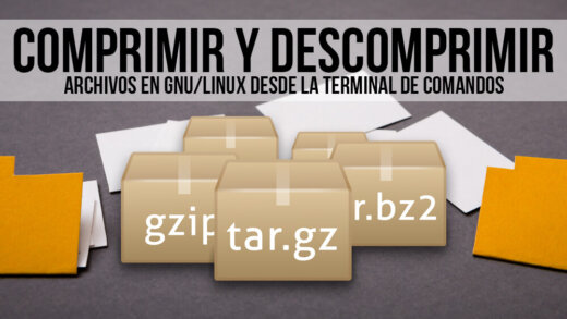 Cómo comprimir y descomprimir ficheros desde la terminal de comandos en Linux.