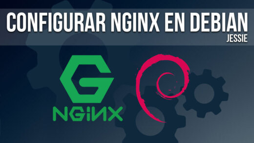 Tutorial de configuración de Nginx en Debian.