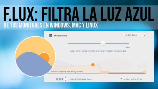 F.lux: filtra la luz azul de tus monitores en Windows, Mac y