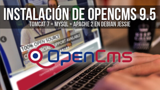 Instalar OpenCms 9.5 en Debian Jessie.